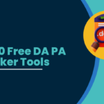 Top 10 Free DA PA Checker Tools