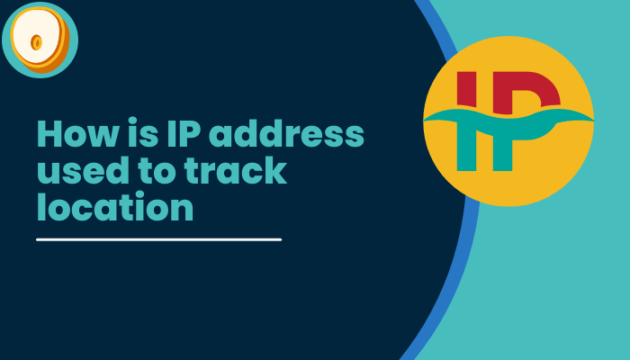 How-is-IP-address-used-to-track-location